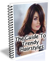 The Guide To Trendy Hairstyles